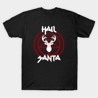 Hail Santa T-Shirt